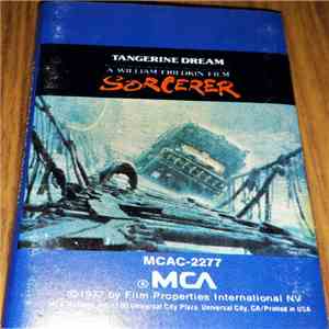 Tangerine Dream - Music From The Original Motion Picture Soundtrack "Sorcerer" download flac
