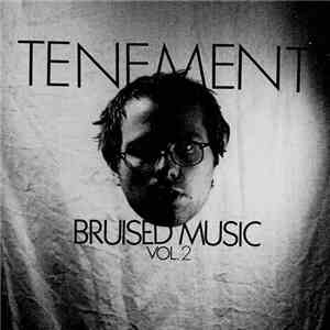 Tenement - Bruised Music, Vol.2 download flac