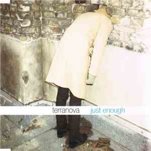 Terranova - Just Enough download flac