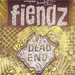 The Fiendz - Dead End download flac