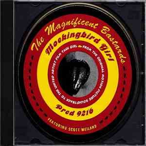 The Magnificent Bastards - Mockingbird Girl download flac