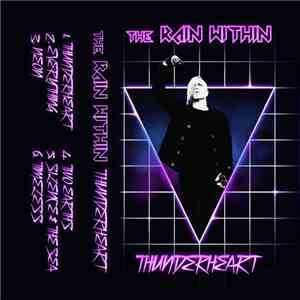 The Rain Within - Thunderheart FLAC album