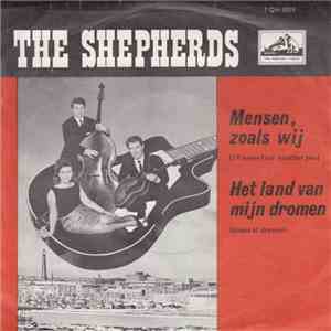 The Shepherds - Mensen Zoals Wij / Het land van mijn dromen download flac