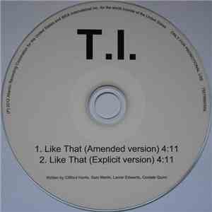 T.I. - Like That download flac