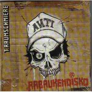 T.Raumschmiere - Rabaukendisko download flac