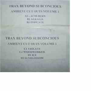 Trax Beyond Subconscious - Ambient Cut-Outs Vol. 1 download flac