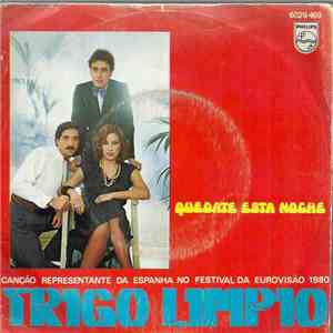 Trigo Limpio - Quedate Esta Noche download flac