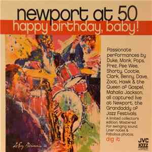 Various - Newport At 50 - Happy Birthday Baby! download flac