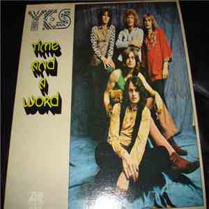 Yes - Time And A Word download flac