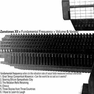 Zanstones - Fundamental Frequency: Volume & Variety download flac
