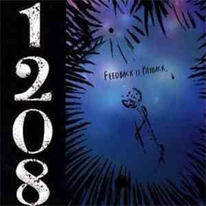 1208 - Feedback Is Payback download flac