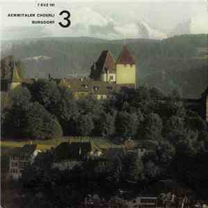 Aemmitaler Choerli, Burgdorf - Aemmitaler Choerli, Burgdorf 3 download flac