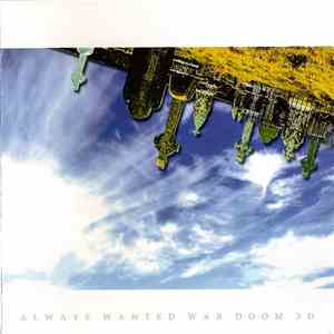 Always Wanted War - Doom 3D download flac