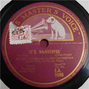 Benny Goodman & His Orchestra - It's Wonderful / If Dreams Come True download flac