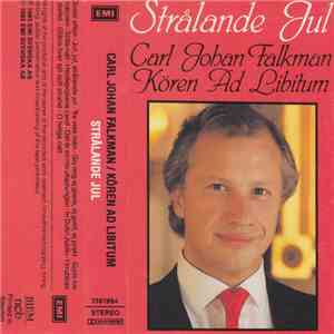 Carl Johan Falkman / Kören Ad Libitum - Strålande Jul download flac