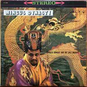 Charles Mingus And His Jazz Groups - Mingus Dynasty download flac