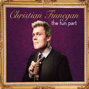Christian Finnegan - The Fun Part download flac