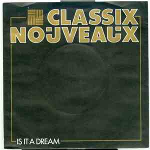Classix Nouveaux - Is It A Dream download flac