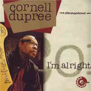 Cornell Dupree - I'm Alright FLAC album