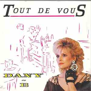 Dany - B - Tout De Vous download flac
