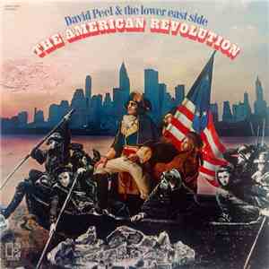 David Peel & The Lower East Side - The American Revolution download flac
