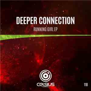 Deeper Connection - Running Girl EP download flac