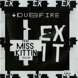 Dubfire Feat. Miss Kittin - Exit download flac