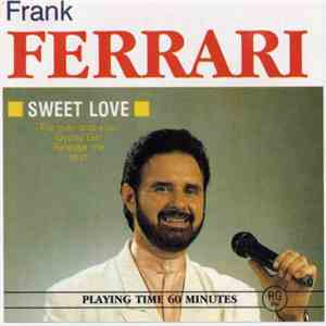 Frank Ferrari - Sweet Love download flac