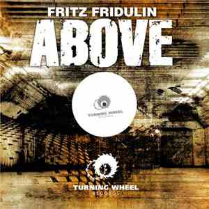 Fritz Fridulin - Above download flac