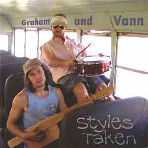 Graham And Vann - Styles Taken download flac