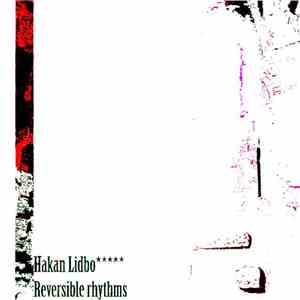 Håkan Lidbo - Reversible Rhythms EP download flac