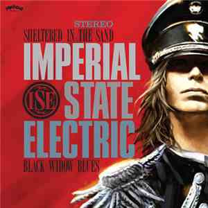 Imperial State Electric - Sheltered In The Sand / Black Widow Blues download flac