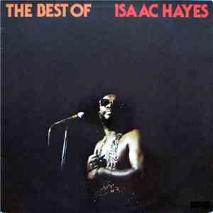 Isaac Hayes - The Best Of Isaac Hayes download flac