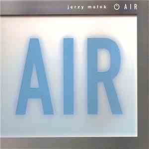 Jerzy Małek - Air download flac