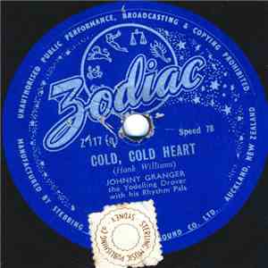 Johnny Granger, The Yodelling Drover With His Rhythm Pals - Cold, Cold Heart / The Midnight Train download flac