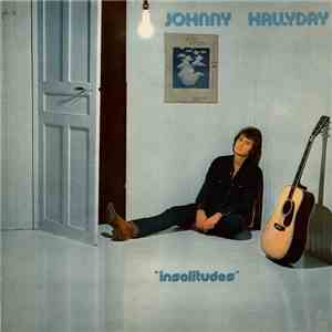 Johnny Hallyday - Insolitudes download flac