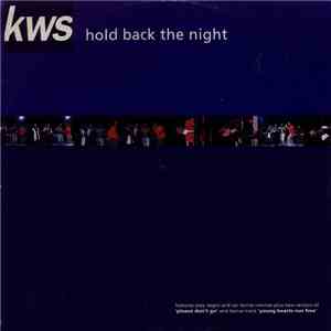 KWS - Hold Back The Night download flac