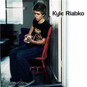 Kyle Riabko - Kyle Riabko download flac