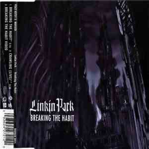 Linkin Park - Breaking The Habit download flac