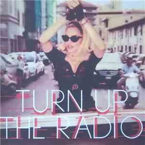 Madonna - Turn Up The Radio download flac