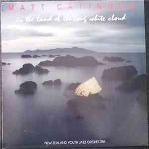 Matt Catingub, New Zealand Youth Jazz Orchestra - In The Land Of The Long White Cloud download flac