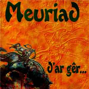 Meuriad - D'Ar Gêr... download flac