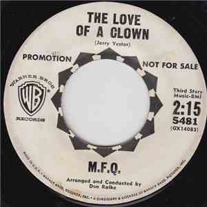 M.F.Q. - The Love Of A Clown / If All You Think download flac