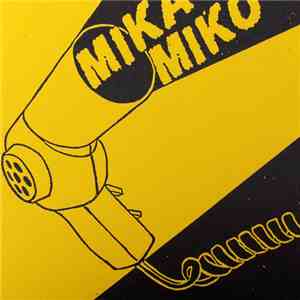 Mika Miko - Mika Miko download flac