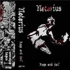 Notorius  - Rage And Fail download flac