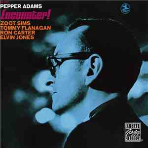 Pepper Adams - Encounter! download flac