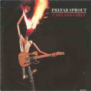 Prefab Sprout - Cars And Girls download flac