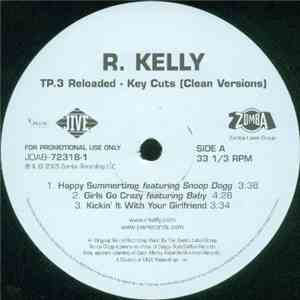 R. Kelly - TP.3 Reloaded - Key Cuts download flac