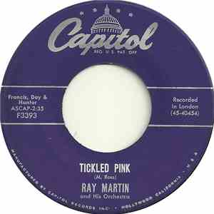 Ray Martin And His Orchestra - If Hearts Could Talk / Tickled Pink download flac
