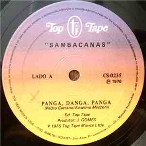 "Sambacanas" - Panga, Danga, Panga / Confusão No Mercado download flac